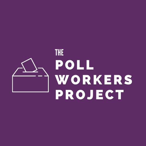 The Poll Workers Project
